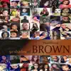 Wade Royal - 50 Shades of Brown - Single